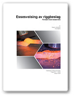 Rapport - Essesveising av riggbeslag
