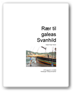 Rapport - Rær til galeasen Svanhild