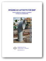 Tynnplateteknikk - Bygging av lufthette for skip - Rapport