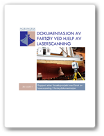 Dokumentasjon av fartøy ved hjelp av laserscanning